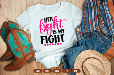 Her Fight Is My Fight SVG SVG shah alam 