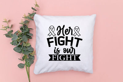 Her fight is our fight SVG SVG DESIGNISTIC 