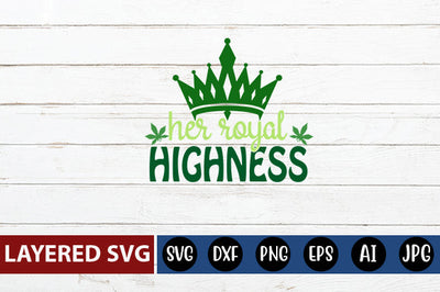 Her Royal Highness SVG cute file SVG Blessedprint 