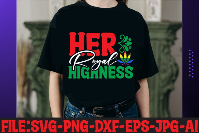 Her Royal Highness T-shirt Design SVG MStudio 