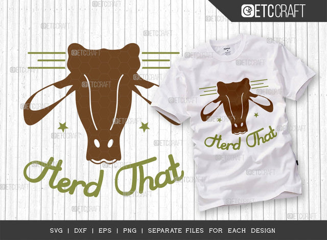 Herd That SVG Cut File | Farm Svg | Moo Svg | Farmer Svg | Farmhouse Svg | Dairy Svg | Quote Design SVG ETC Craft 