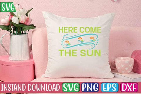 Here Come the Sun SVG Cut File SVG Studio Innate 