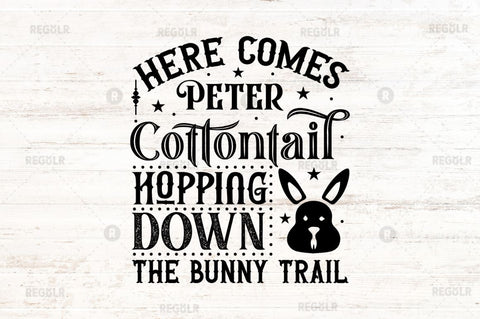 Here comes peter cottontail hopping SVG SVG Regulrcrative 