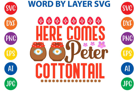 Here Comes Peter Cottontail SVG Design SVG Rafiqul20606 