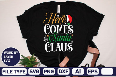 Here Comes Santa Claus SVG Cut File SVG DesignPlante 503 