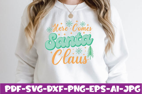 here comes santa claus SVG farhad farhad 