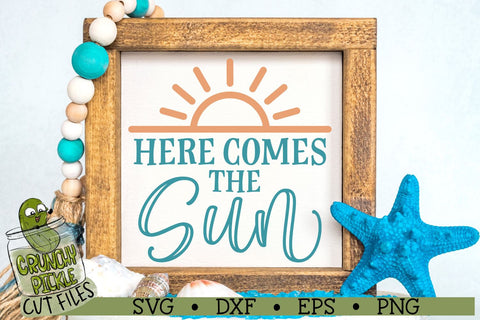 Here Comes the Sun SVG Cut File SVG Crunchy Pickle 