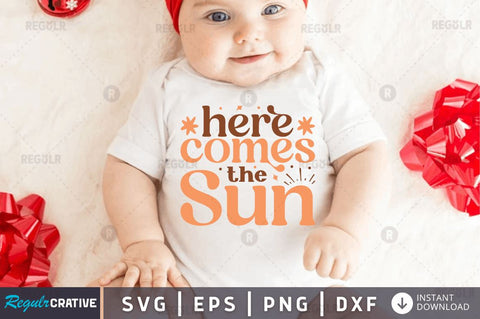 Here comes the sun SVG SVG Regulrcrative 