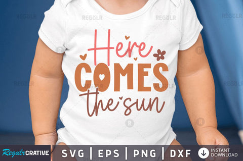 Here comes the sun SVG SVG Regulrcrative 