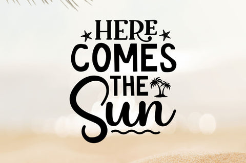 Here comes the sun SVG SVG Regulrcrative 