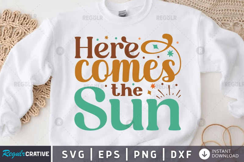 Here comes the sun SVG SVG Regulrcrative 