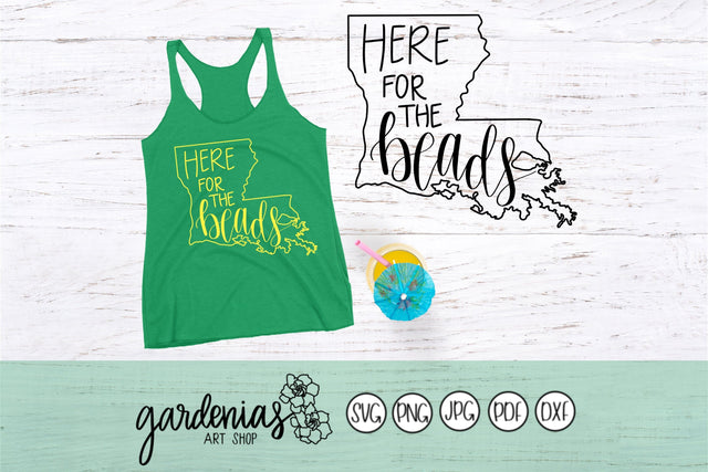 Here for the Beads Mardi Gras SVG Gardenias Art Shop 