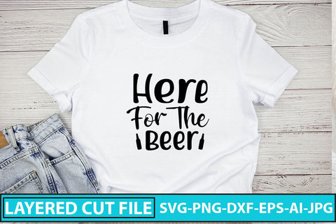 Here For The Beer SVG Cut File SVG Syaman 