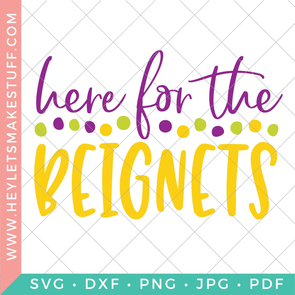 Here for the Beignets - So Fontsy