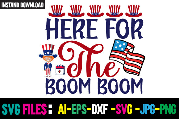 Here For The Boom Boom SVG Cut File SVG Newmockups 