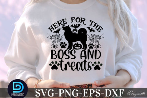 Here for the boos and treats SVG SVG DESIGNISTIC 