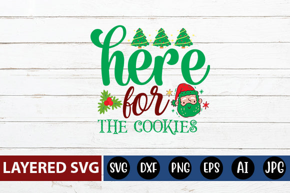 here for the cookies SVG cute file SVG Blessedprint 