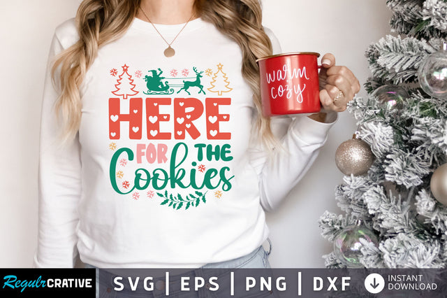 Here for the cookies SVG Design SVG Regulrcrative 