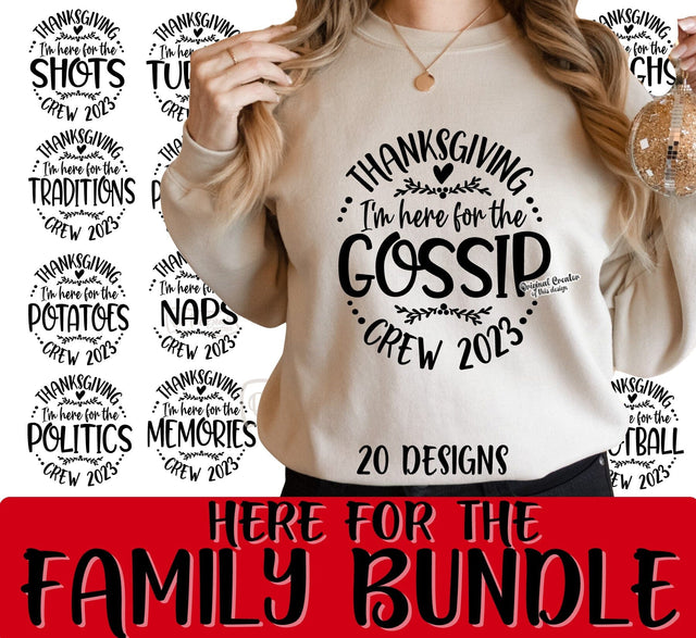 Here For The Family Thanksgiving Crew 2023 SVG PNG Bundle 20 Designs Matching Family Shirts Svg Bundle Family Holiday Svg Bundle Sarcastic SVG On the Beach Boutique 