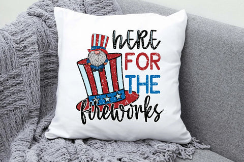 Here For The Fireworks Sublimation Sublimation Jagonath Roy 