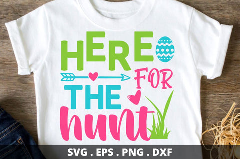 Here for the hunt SVG Designangry 