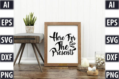 Here For The Presents SVG SVGista 