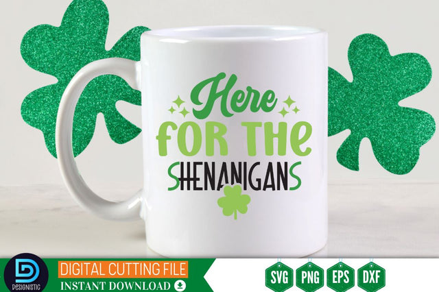 Here for the shenanigans SVG SVG DESIGNISTIC 