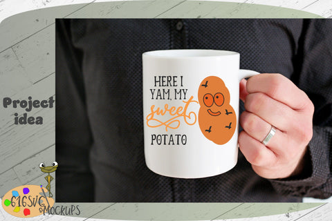 Here I Yam, My Sweet Potato SVG SVG 616SVG 