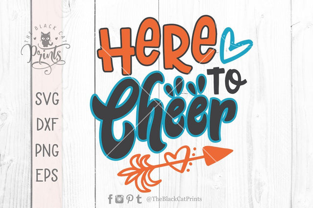 Here to Cheer cut file SVG TheBlackCatPrints 