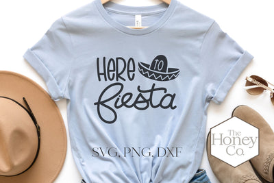 Here to Fiesta SVG | Cinco De Mayo SVG Cut File SVG The Honey Company 
