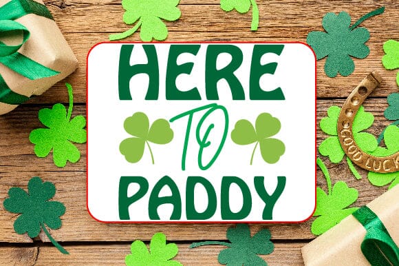 Here to Paddy SVG Craftlabsvg24 