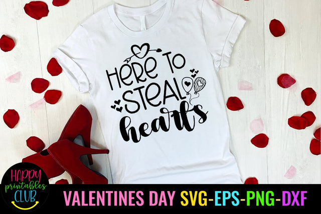 Here to Steal Valentines Day SVG- Love SVG- Valentine SVG SVG Happy Printables Club 