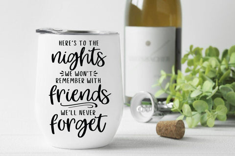 Here's To The Nights We Won't Remember - camping svg SVG Pickled Thistle Creative 