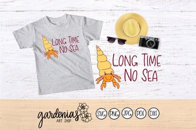 Hermit Crab Long Time No Sea SVG Gardenias Art Shop 