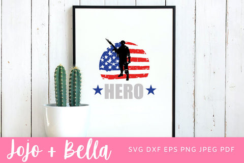 Hero Svg, Veteran Svg, Soldier Svg, Memorial Day SVG, Father's Day Svg, Family Svg Files, Svg files for Cricut, silhouette files SVG Jojo&Bella 