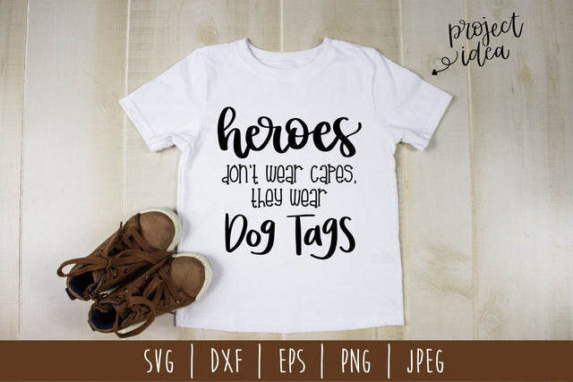 Heroes Don't Wear Capes SVG SavoringSurprises 