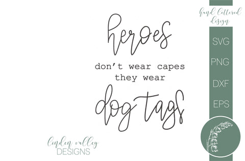 Heros Don't Wear Capes SVG SVG Linden Valley Designs 