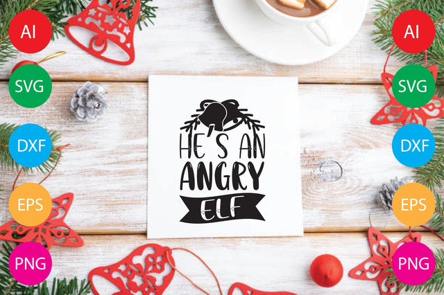 He’s An Angry Elf SVG CraftlabSvg29 