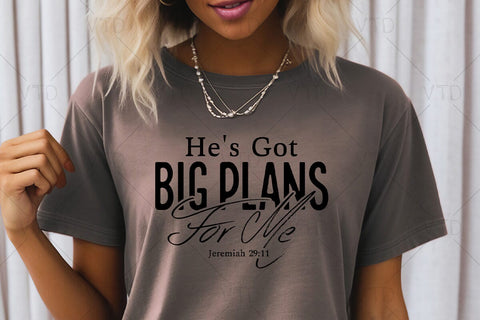 He's Got Big Plans For Me Svg Png Files, Christian Svg, He Has Big Plan For Me Svg, faith svg, Jeremiah 29:11, Waymaker Svg, Jesus Svg, God Svg SVG DesignDestine 