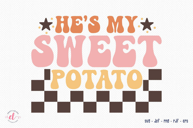 He's My Sweet Potato | Retro Thanksgiving SVG SVG CraftLabSVG 