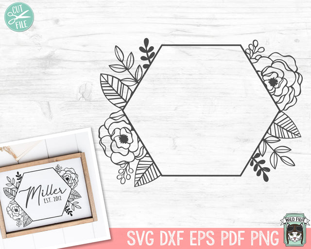 Hexagon Floral Monogram Frame SVG Cut File SVG Wild Pilot 