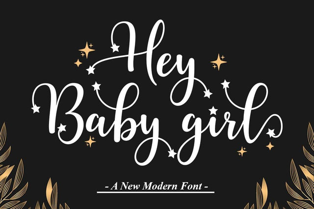 Hey Baby Girl Font Studio Natural Ink 