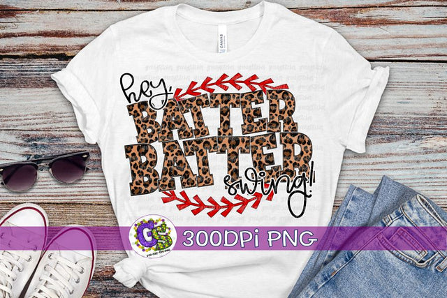Hey, Batter Batter Swing! PNG for Sublimation Sublimation Greedy Stitches 