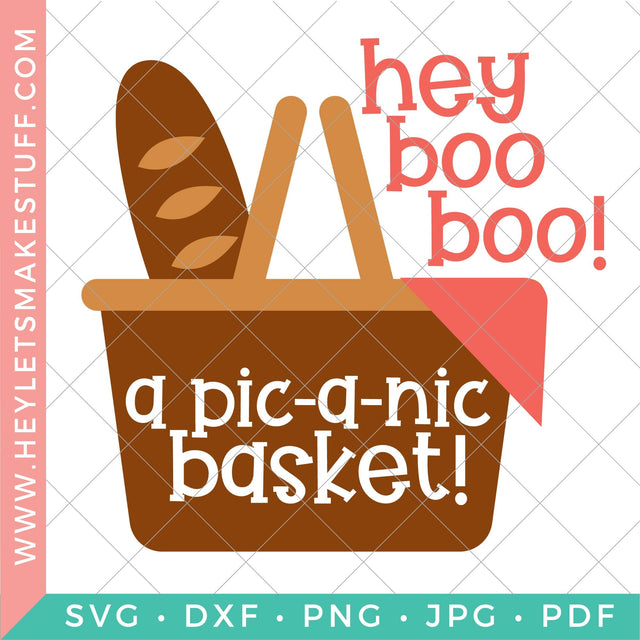 Hey Boo Boo! A Pic-a-Nic Basket! SVG Hey Let's Make Stuff 