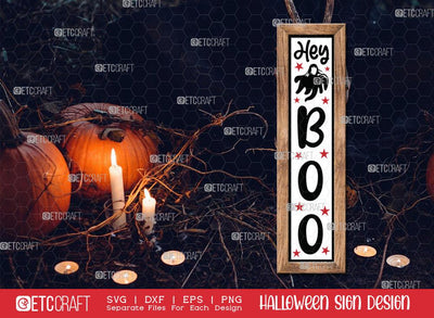 Hey Boo halloween Sign SVG Cut File | Hey Boo Sign Svg | Halloween Door Hanger Svg | Porch Wood Sign Svg | Halloween Decor Svg | Farmhouse Sign Svg | Halloween Sign Svg | Halloween Wood Sign Design SVG ETC Craft 