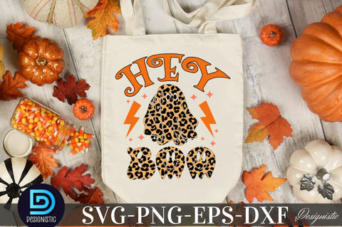 Hey boo, Halloween Sublimation SVG Design Sublimation DESIGNISTIC 