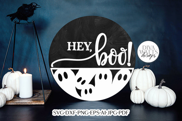 Hey Boo SVG | Halloween Door Hanger Design SVG Diva Watts Designs 
