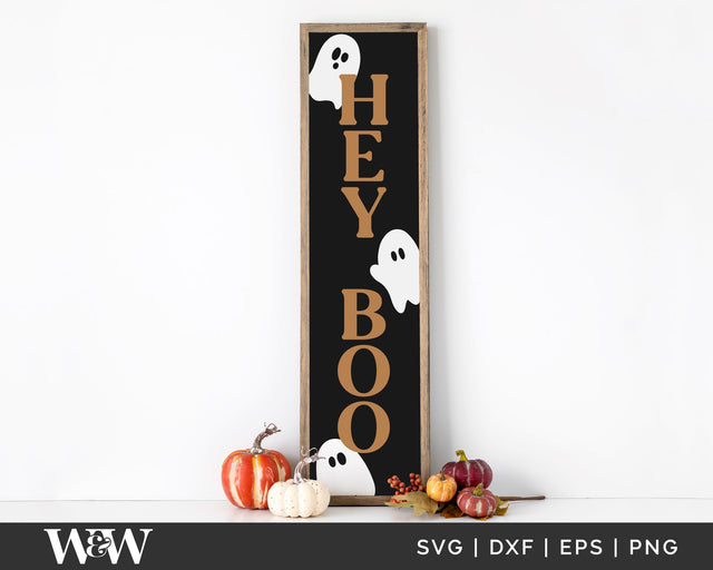 Hey Boo SVG | Halloween Porch Sign SVG SVG Wood And Walt 