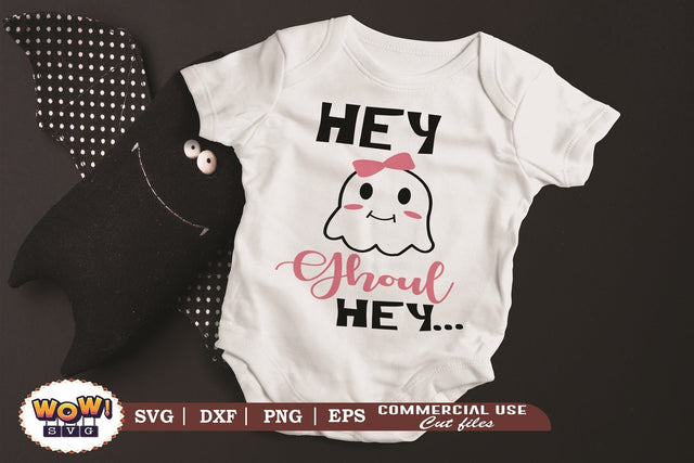 Hey ghoul hey svg, horror svg, Halloween cutting file, 31st october svg, Halloween svg, Halloween cricut file, halloween, SVG DXF, Ghoul svg SVG Wowsvgstudio 