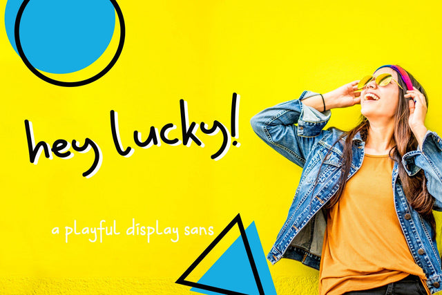 Hey Lucky! Displays Sans Font Creatype Studio 